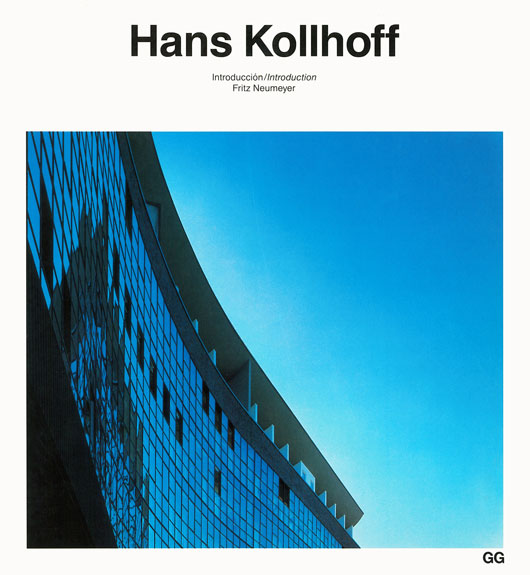 Hans Kollhoff, Introducción/Introduction Fritz Neumeyer.